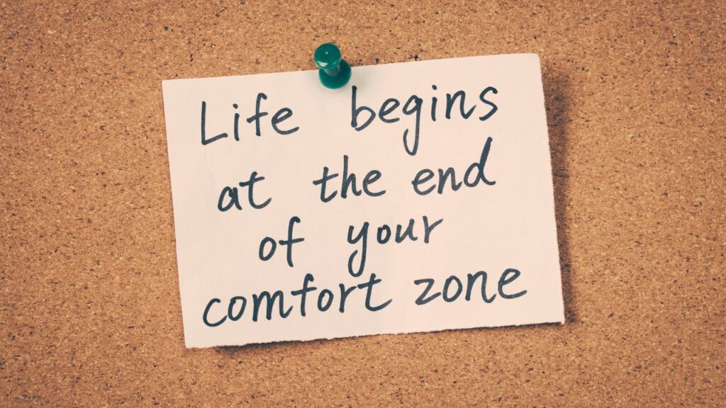 Życie zaczyna się na końcu Twojej strefy komfortu